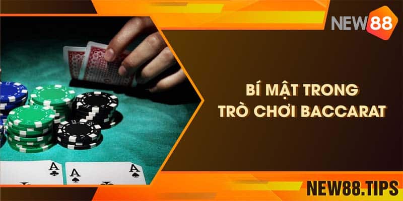 Bật mí bí mật trong trò chơi Baccarat - Cách chơi chắc thắng 4 Bật mí bí mật trong trò chơi Baccarat - Cách chơi chắc thắng
